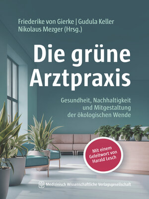 cover image of Die grüne Arztpraxis